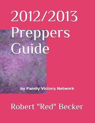 bokomslag 2012/2013 Preppers Guide
