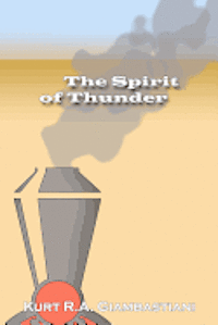 bokomslag The Spirit of Thunder