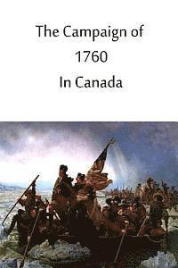 bokomslag The Campaign Of 1760 In Canada