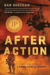 Dan Sheehan - After Action: The True Story of a Cobra Pilot's Journey, Häftad