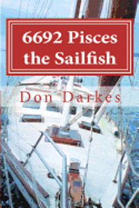 bokomslag 6692 Pisces the Sailfish: Curse, Coincidence or Creator?