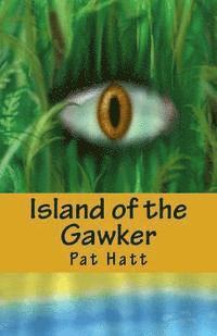 bokomslag Island of the Gawker