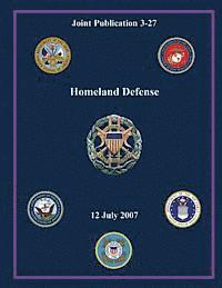bokomslag Homeland Defense (Joint Publication 3-27)