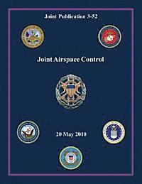 bokomslag Joint Airspace Control (Joint Publication 3-52)