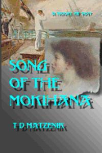 bokomslag Song of the Mokihana: A novel of 1917