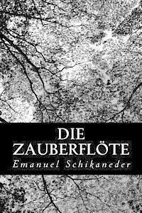 Die Zauberflöte