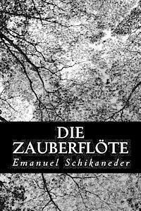 Die Zauberflöte 1