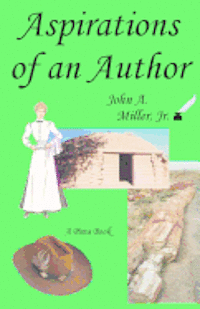 Aspirations of an Author: Pima 1