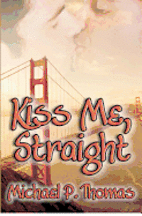 bokomslag Kiss Me, Straight