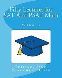 bokomslag Fifty Lectures for SAT And PSAT Math Volume 1