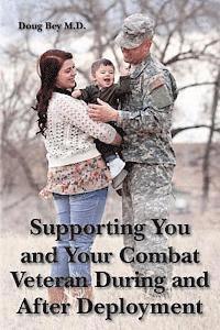 bokomslag Supporting You and Your Combat Veteran During and After Deployment