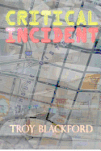 bokomslag Critical Incident