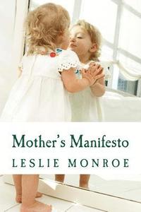 bokomslag Mother's Manifesto