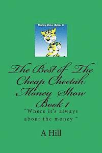 bokomslag The Best Of The Cheap Cheetah Money Show Book 1