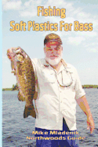 Fishing Soft Plastics For Bass 1