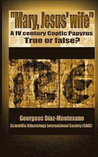 bokomslag Coptic papyrus about "Mary, Jesus' wife" Real or forgery?: The first paleographical report of the papyri of the "Gospel of the wife of Jesus", which i