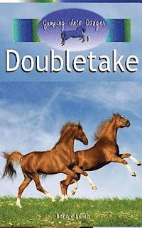 bokomslag Doubletake (Jumping Into Danger #1)