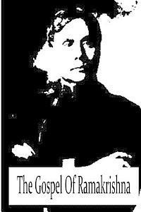 Sri Ramakrishna, Swami Abhedananda - The Gospel Of Ramakrishna, Häftad
