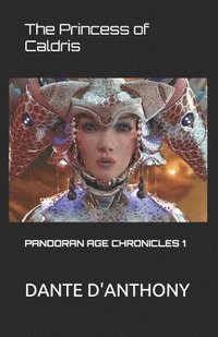 bokomslag Pandoran Age Chronicles