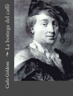 Carlo Goldoni - La bottega del caffè, Häftad