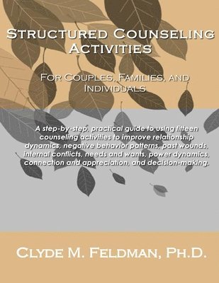 bokomslag Structured Counseling Activities for Couples, Families, and Individuals