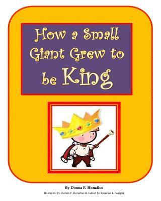bokomslag How a Small Giant Grew to be King