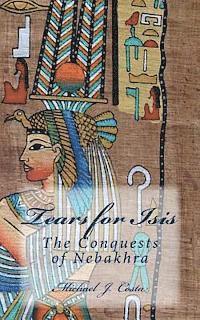 Tears for Isis: The Conquests of Nebakhra 1