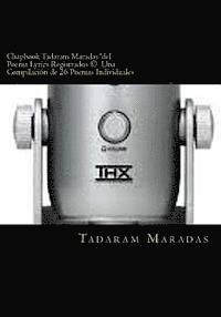 bokomslag Chapbook Tadaram Maradas 'del Poema Lyrics Registrados (c) Una Compilación de 26 Poemas Individuales