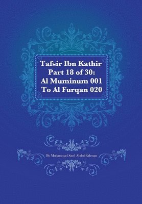 Tafsir Ibn Kathir Part 18 of 30 1