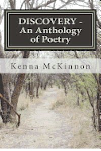 Kenna Mary McKinnon - DISCOVERY - An Anthology of Poetry, Häftad