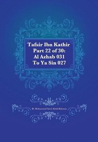 bokomslag Tafsir Ibn Kathir Part 22 of 30