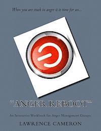 bokomslag 'Anger Reboot': An Interactive Workbook for Anger Management Groups