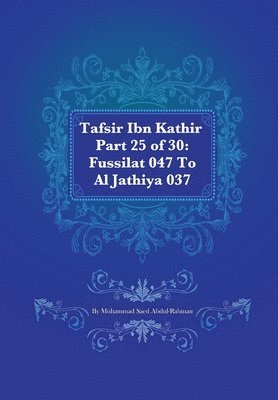 bokomslag Tafsir Ibn Kathir Part 25 of 30