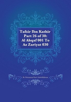 bokomslag Tafsir Ibn Kathir Part 26 of 30