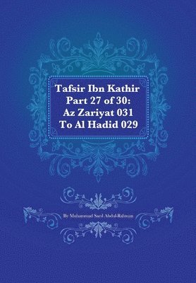 bokomslag Tafsir Ibn Kathir Part 27 of 30