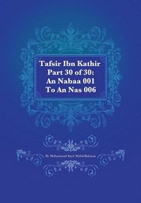 bokomslag Tafsir Ibn Kathir Part 30 of 30