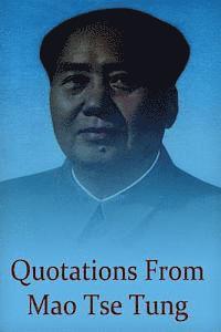 bokomslag Quotations from Mao Tse Tung