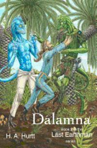 bokomslag Dalamna: Second book in the Last Earthman series