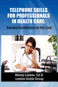 bokomslag Telephone Skills for Professionals in Health Care