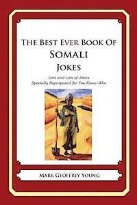 bokomslag The Best Ever Book of Somali Jokes: Lots and Lots of Jokes Specially Repurposed for You-Know-Who