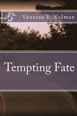 Tempting Fate 1