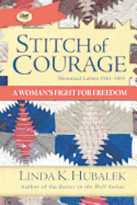 bokomslag Stitch of Courage: A Women's Fight for Freedom (Trail of Thread Series)