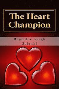 The Heart Champion: A love Story -Part One 1