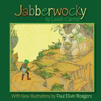 bokomslag Jabberwocky: With New Illustrations by Paul Elwin Rodgers