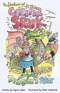 bokomslag The Adventures of Cecilia Spark: Dragon's Star