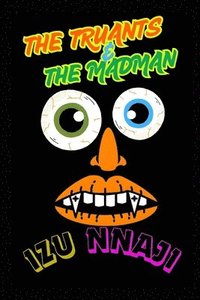 bokomslag Truants and the Madman