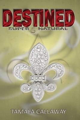 Destined: SuperNatural 1