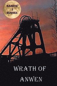 Wrath of Anwen: A village Cursed 1