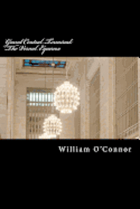 Grand Central Terminal: The Vernal Equinox