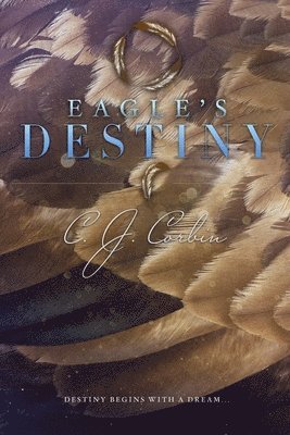 Eagle's Destiny 1